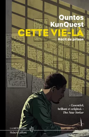 Quntos Kunquest – Cette vie-là